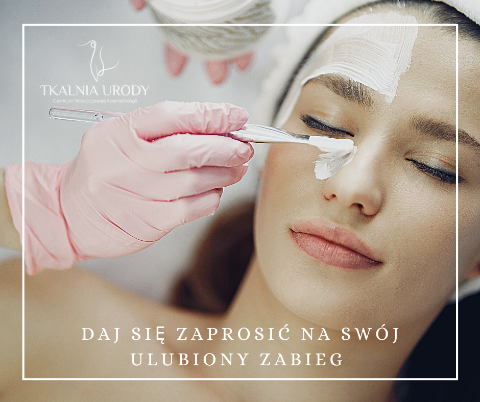 Zabiegi pielęgnacyjne Tkalnia Urody Bielsko